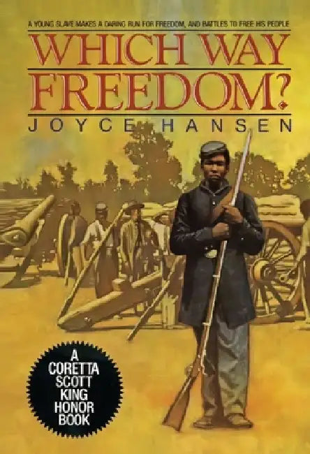 Which Way Freedom? by Joyce Hansen