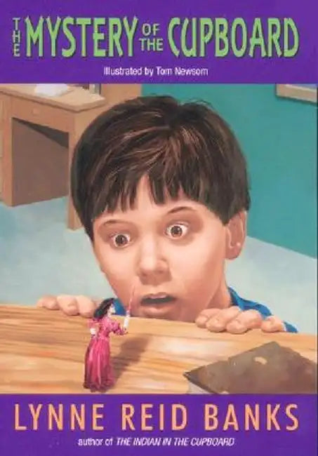 The Mystery of the Cupboard by Lynne Reid Banks