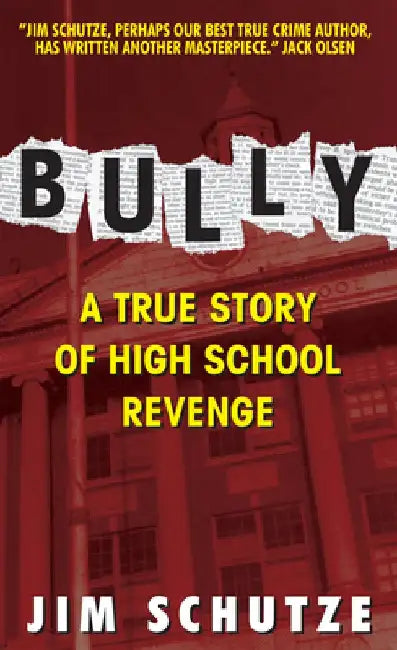 Bully: Does Anyone Deserve to Die? by Jim Schutze