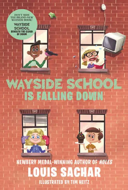 Wayside School Is Falling Down by Louis Sachar