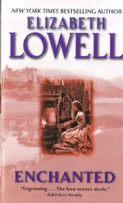 Enchanted by Elizabeth Lowell