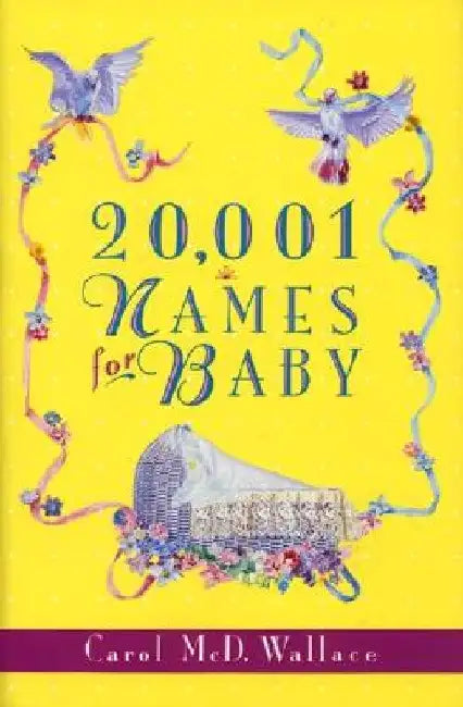 20,001 Names for Baby by Carol MCD Wallace