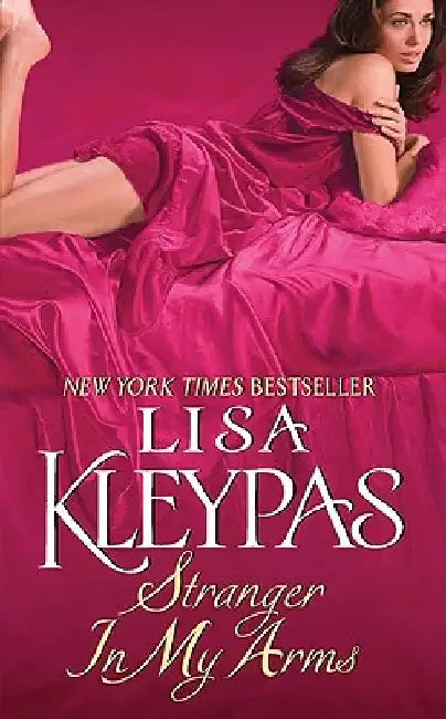 Stranger in My Arms by Lisa Kleypas