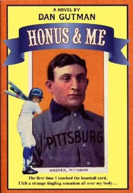 Honus & Me by Dan Gutman