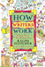 How Writers Work: Finding a Process That Works for You by Ralph Fletcher