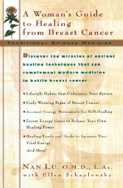 Tcm: A Woman's Guide to Healing from Breast Cancer by Nan Lu