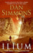Ilium by Dan Simmons