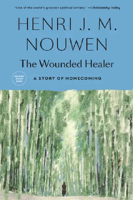 Wounded Healer by Henri Nouwen