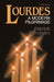 Lourdes: A Modern Pilgrimage by Patrick Marnham