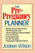 The Pre Pregnancy Planner by Josleen Wilson