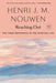 Reaching Out: The Three Movements of the Spiritual Life by Henri J. M. Nouwen