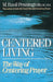 Centered Living by M. Basil Pennington
