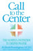 Call to the Center by M. Basil Pennington
