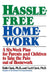 Hassle-Free Homework: A Six-Week Plan for Parents and Children to Take the Pain Out of Homework by Faith Clark