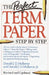 The Perfect Term Paper: Revised and Updated by Donald Mulkerne
