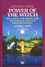 Power of the Witch: The Earth, the Moon, and the Magical Path to Enlightenment by Laurie Cabot