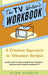 The TV Writer's Workbook: A Creative Approach to Television Scripts by Ellen Sandler