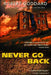 Never Go Back by Robert Goddard