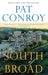 South of Broad by Pat Conroy