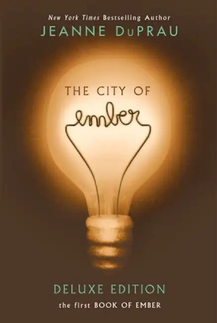 The City of Ember by Jeanne DuPrau