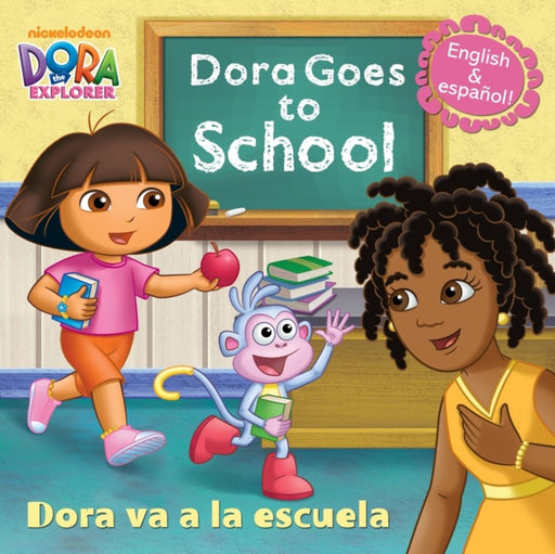 Dora Goes To School Dora Va A La Escuela by Random House