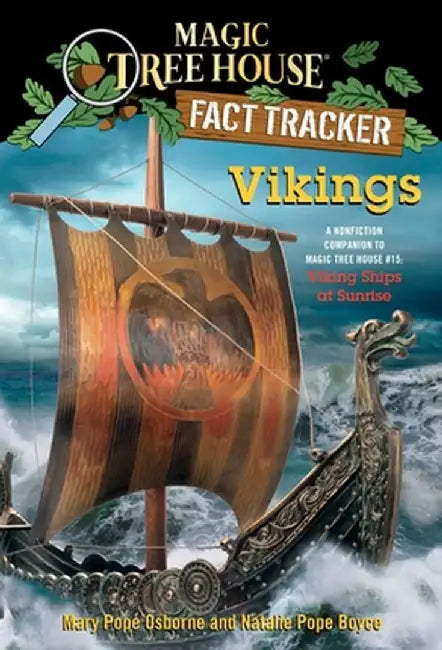 Vikings: A Nonfiction Companion to Magic Tree House #15: Viking Ships at Sunrise by Mary Pope Osborne