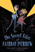 The Secret Files of Fairday Morrow by Jessica Haight