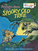 The Berenstain Bears and the Spooky Old Tree: A Picture Book for Kids and Toddlers by Stan Berenstain