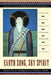 Earth Song, Sky Spirit by Clifford E. Trafzer
