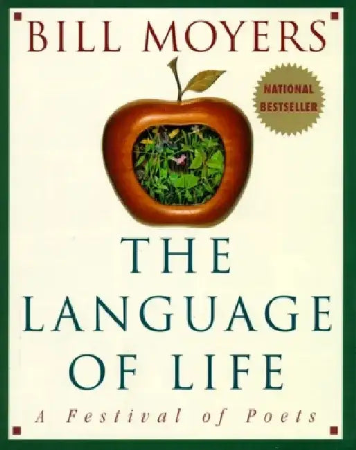 The Language of Life: A Festival of Poets by Bill Moyers