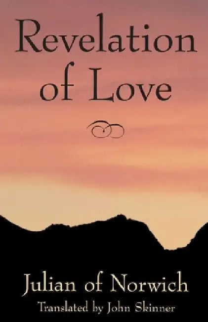 Revelation of Love by John Skinner