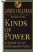 Kinds of Power: A Guide to its Intelligent Uses by James Hillman