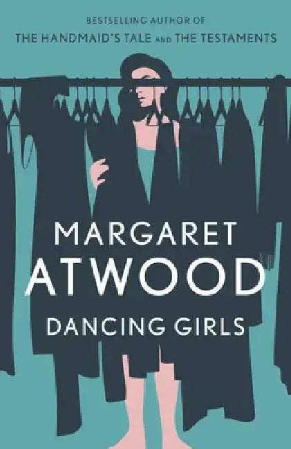 Dancing Girls by Margaret Atwood