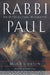 Rabbi Paul: An Intellectual Biography by Bruce Chilton