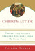 Christmastide: Prayers for Advent Through Epiphany from The Divine Hours by Phyllis Tickle