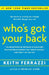 Who's Got Your Back: The Breakthrough Program to Build Deep, Trusting Relationships That Create Success -- And Won't Let You Fail by Keith Ferrazzi