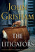 The Litigators by John Grisham