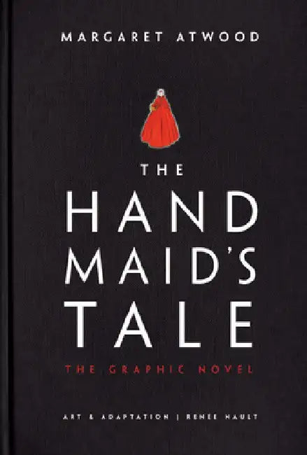 The Handmaid's Tale (Graphic Novel) by Margaret Atwood