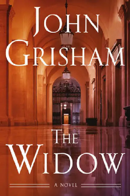 The Widow by Grisham, John