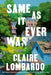 Same as It Ever Was by Claire Lombardo