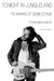 Tonight in Jungleland: The Making of Born to Run by Peter Ames Carlin