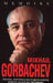 Mikhail Gorbachev: Memoirs by Mikhail Gorbachev