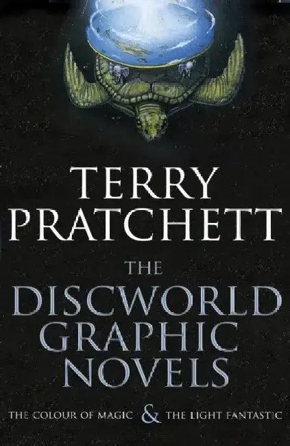 The Discworld Graphic Novels: The Colour of Magic and The Light Fantastic by Terry Pratchett