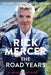 The Road Years: A Memoir, Continued . . . by Rick Mercer