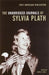 The Unabridged Journals of Sylvia Plath by Sylvia Plath