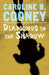 Diamonds in the Shadow by Caroline B. Cooney