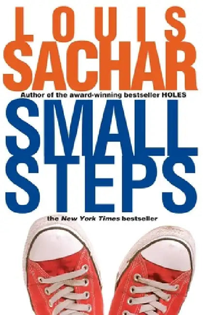 Small Steps by Louis Sachar