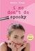 I So Don't Do Spooky by Barrie Summy