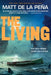 The Living by Matt De La Pena