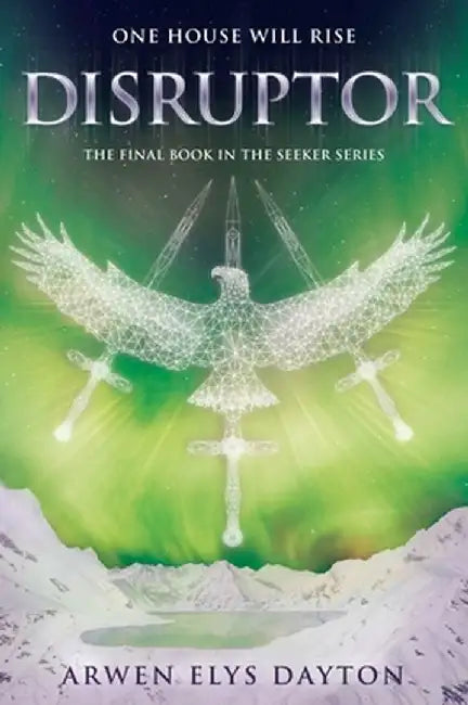 Disruptor by Arwen Elys Dayton